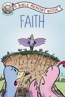 Faith: The Bible Memory Series