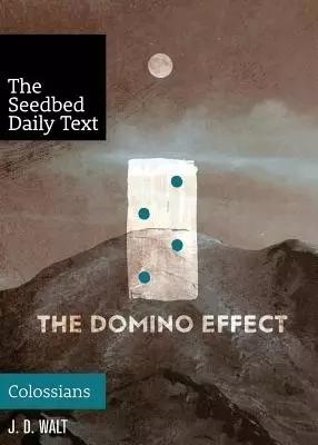 The Domino Effect: Colossians