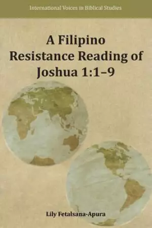 Filipino Resistance Reading Of Joshua 1