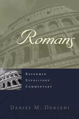 Reformed Expository Commentary: Romans
