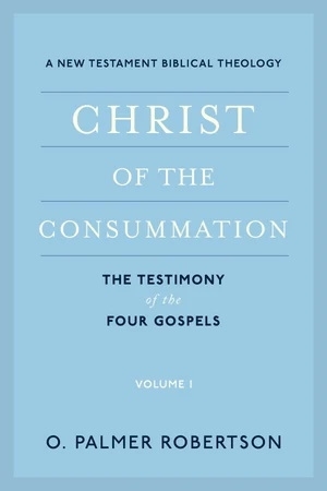 Christ of the Consummation, Volume 1