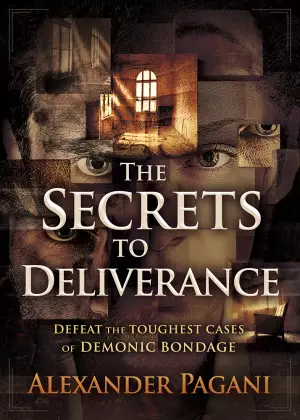 Secrets to Deliverance