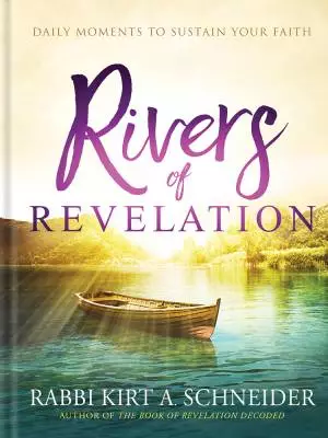 Rivers of Revelation: Daily Moments to Sustain Your Faith