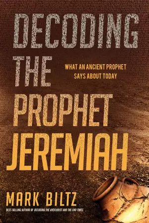 Decoding the Prophet Jeremiah