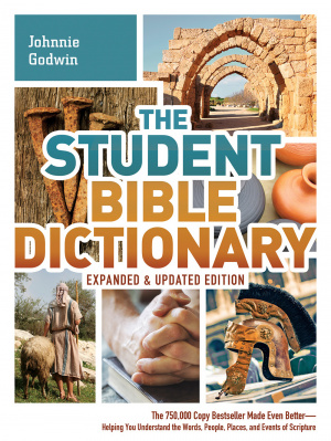 Student Bible Dictionary Exp And Updated