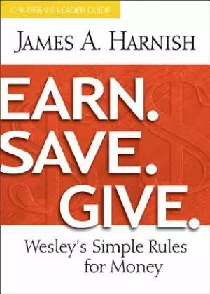 Earn. Save. Give. Children's Leader Guide
