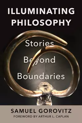 Illuminating Philosophy: Stories Beyond Boundaries