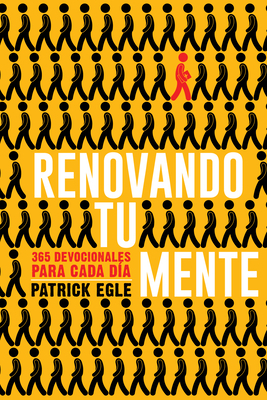 Renovando Tu Mente: 365 Devocionales Para Cada D
