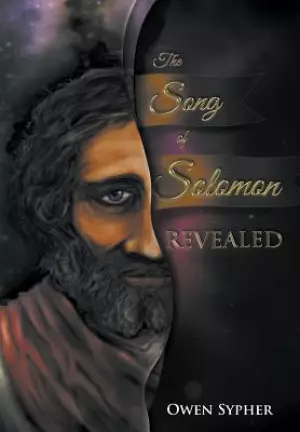 The Song of Solomon Revealed: Colored Version