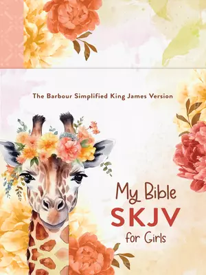 My Bible SKJV for Girls [Floral Giraffe]