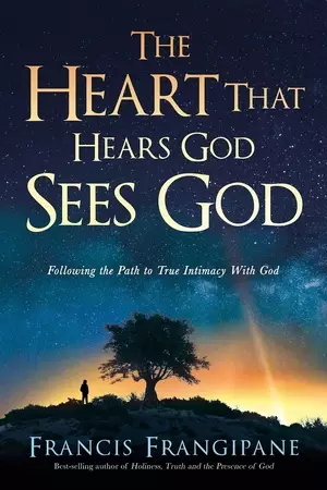 The Heart That Hears God, Sees God