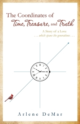 Coordinates Of Time, Treasure, And Truth