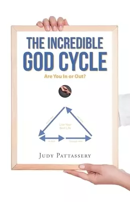 The Incredible God Cycle: Are You In or Out?