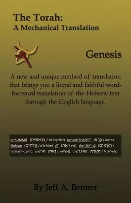 The Torah: A Mechanical Translation - Genesis