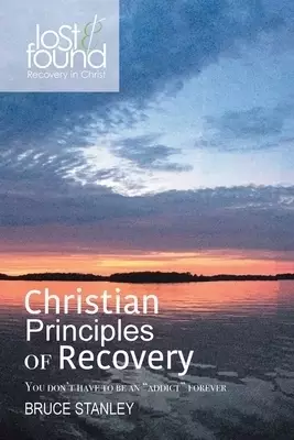 Christian Principals of Recovery