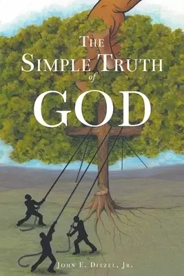 The Simple Truth of God