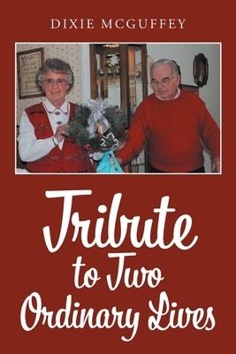 Tribute to Two Ordinary Lives