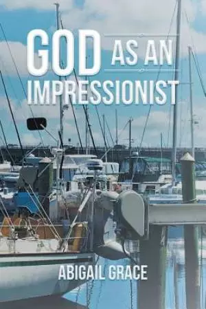 God as an Impressionist
