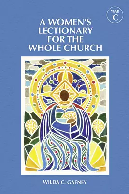 Women's Lectionary for the Whole Church Year C