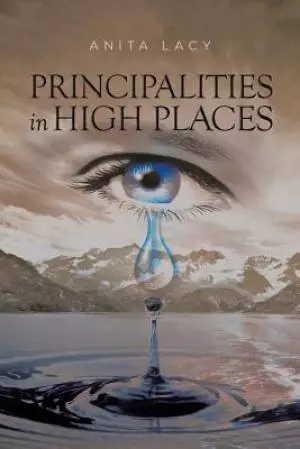 Principalities in High Places