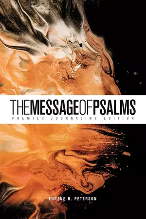 Message of Psalms: Premier Journaling Edition (Softcover, Desert Wanderer)