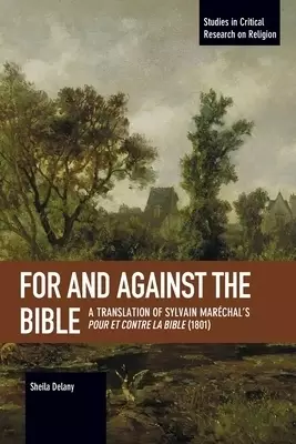 For and Against the Bible: A Translation of Sylvain Mar