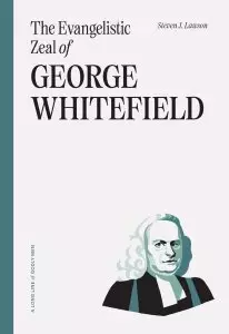 Evangelistic Zeal of George Whitefield