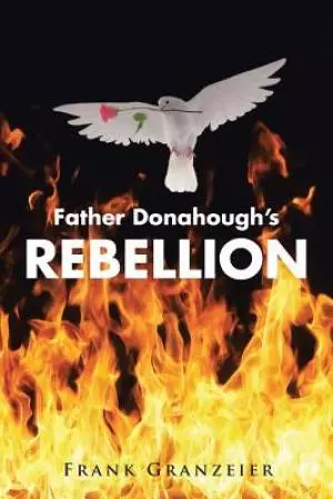 Father Donahough's Rebellion