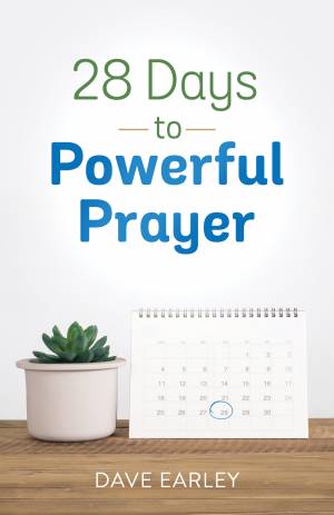 28 Days to Powerful Prayer