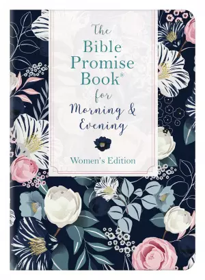 Bible Promise Book for Morning & Evening Women's Edition