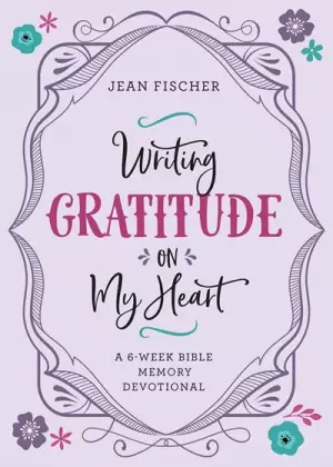 Writing Gratitude on My Heart