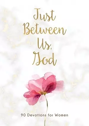 Just Between Us, God