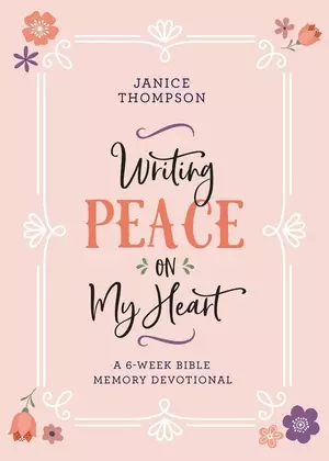 Writing Peace on My Heart