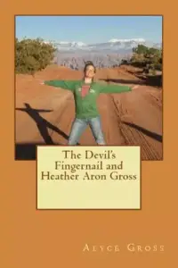 The Devil's Fingernail and Heather Aron Gross