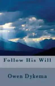 Follow His Will