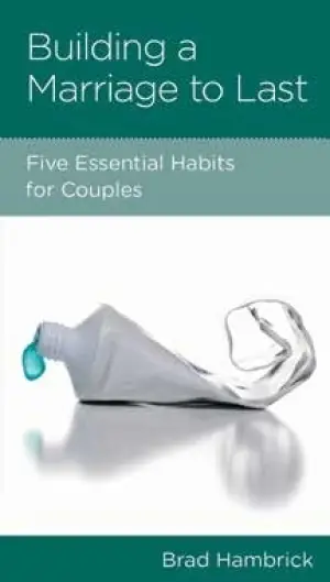 Cover of Building a Marriage to Last