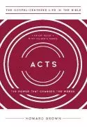 Acts: The Power That Changes the World, Study Guide with Leader's Notes