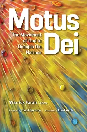 Motus Dei: The Movement of God to Disciple the Nations