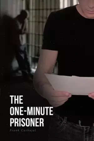 The One-Minute Prisoner