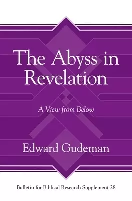 The Abyss in Revelation: A View from Below