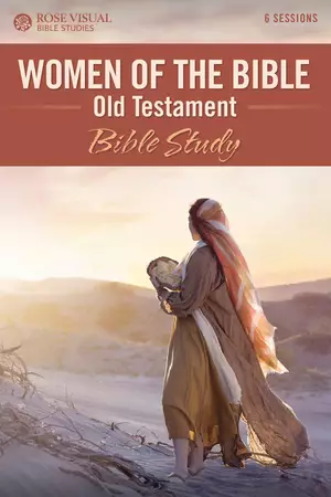 Women of the Bible - Old Testament