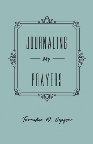 Journaling My Prayers