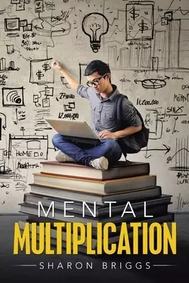 Mental Multiplication