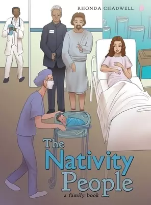 The Nativity People: A Family Book