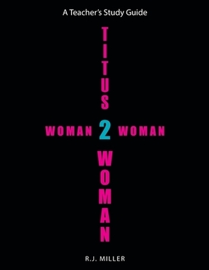 Titus 2 Woman: Woman 2 Woman