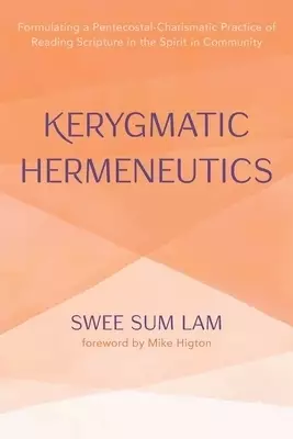 Kerygmatic Hermeneutics