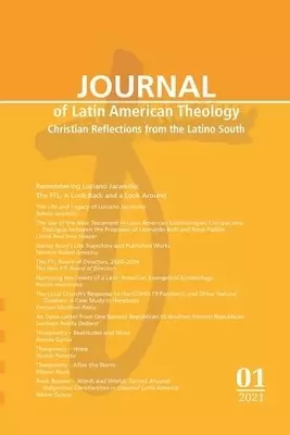 Journal of Latin American Theology, Volume 16, Number 1