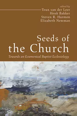 Seeds of the Church