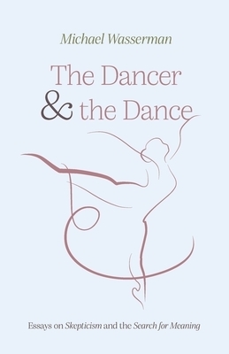 The Dancer and the Dance