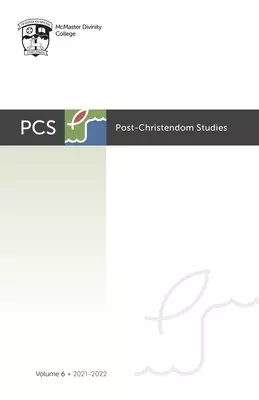 Post-Christendom Studies: Volume 6
